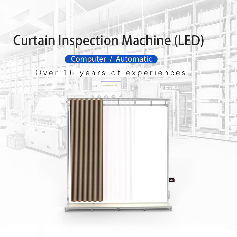 Curtain Inspection Machine（LED）